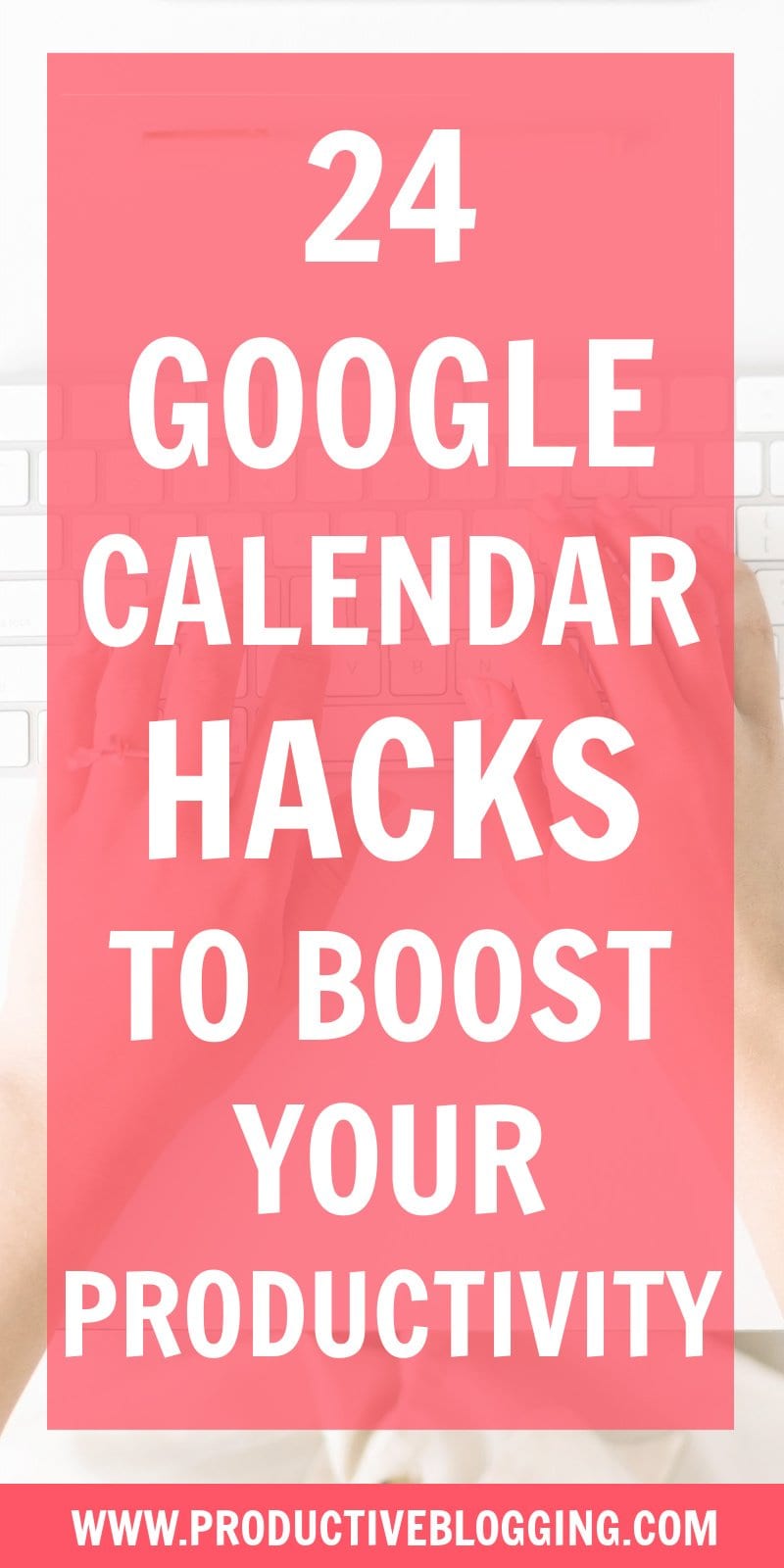 Want to be more productive? Google Calendar is full of neat tricks and shortcuts to help you be more organized. But are you using all the features? Here are 24 Google Calendar hacks to boost your productivity! #GoogleCalendar #GoogleCalendarHacks #dailyplanning #timemanagement #organized #blogging #blogger #bloggingtips #bloggersofIG #professionalblogger #solopreneur #mompreneur #fempreneur #bloggingbiz #productivitytips #productivity #productivitytips #blogsmarternotharder #productiveblogging 